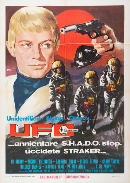 UFO - Annientare S.H.A.D.O. Stop. Uccidete Straker...