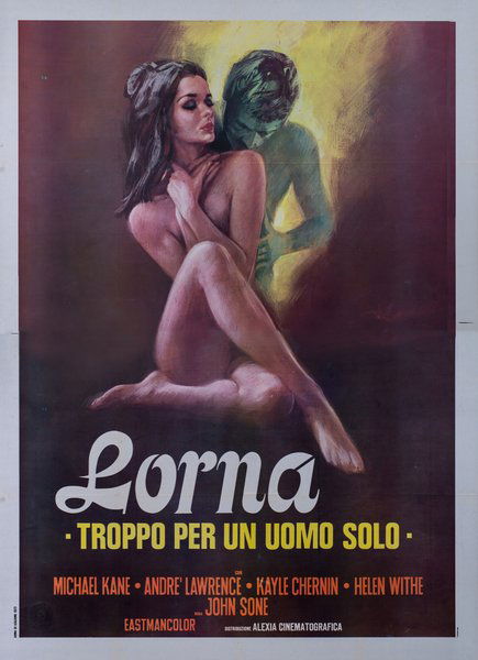 Lorna: troppo per un uomo solo
