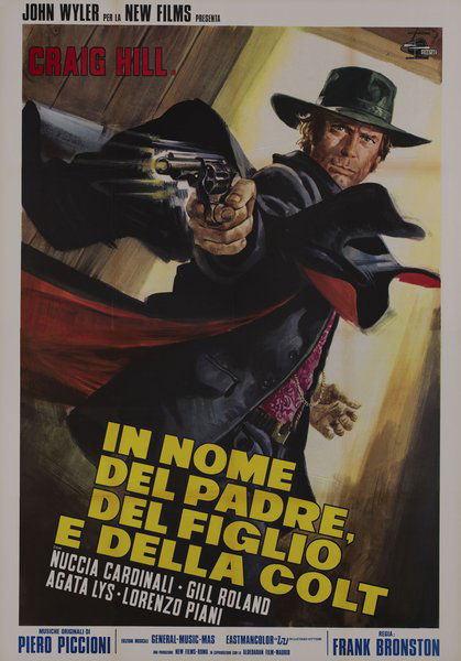 In nome del padre, del figlio e della Colt