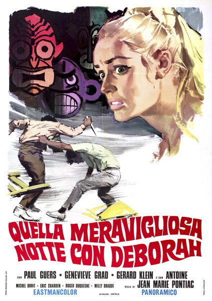 Quella meravigliosa notte con Deborah