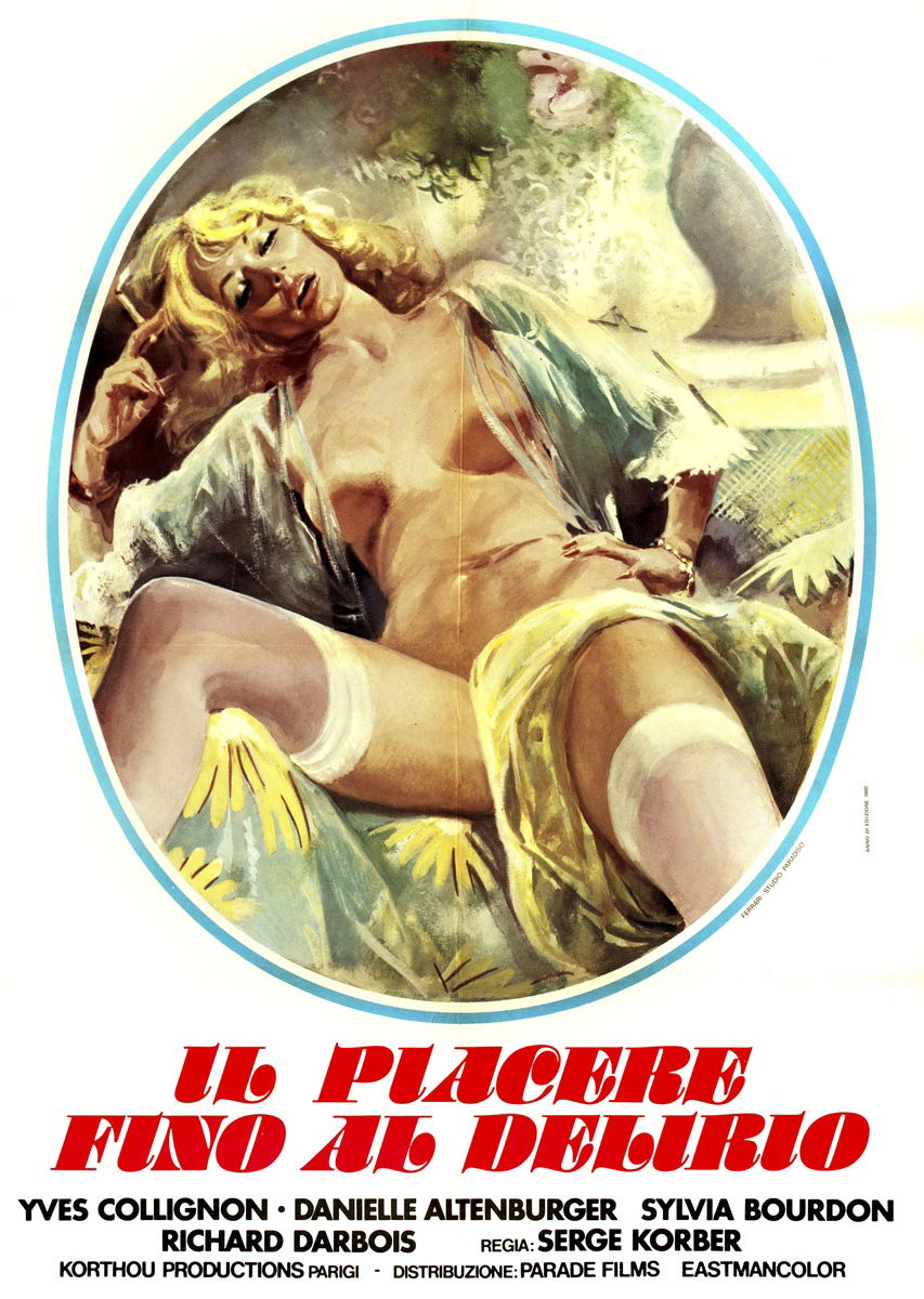 Il piacere fino al delirio - Poster 1