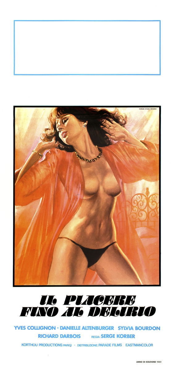 Il piacere fino al delirio - Locandina 1
