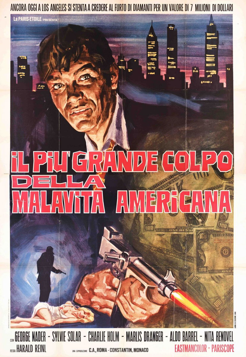 Il più grande colpo della malavita americana - Manifesto 1