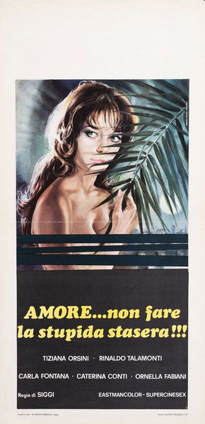 Amore non fare la stupida stasera