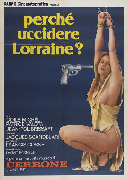 Perché uccidere Lorraine?