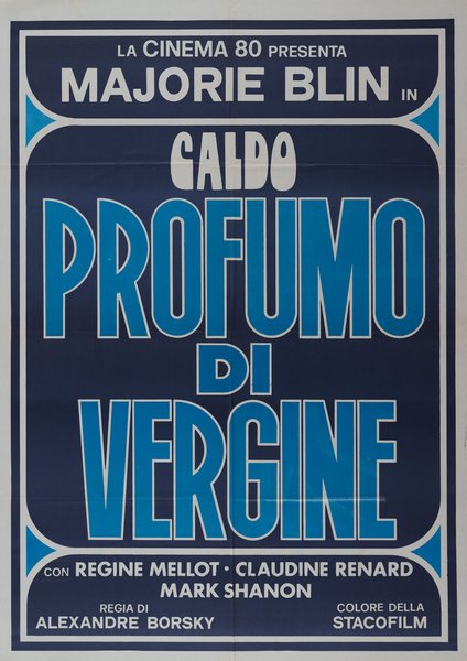 Caldo profumo di vergine