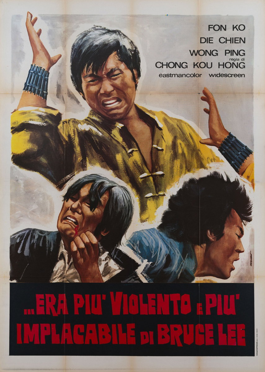 Era più violento e più implacabile di Bruce Lee - Manifesto 2