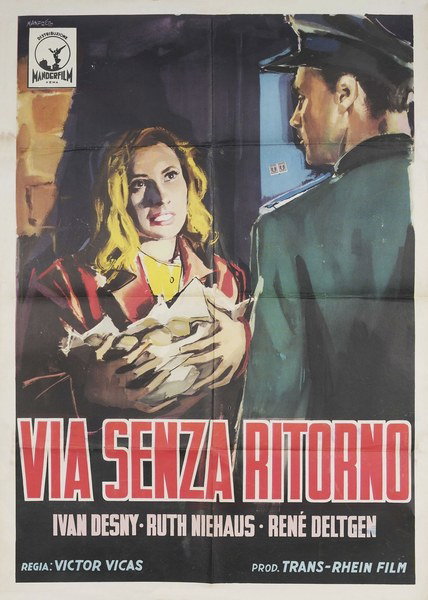Via senza ritorno - Poster 1