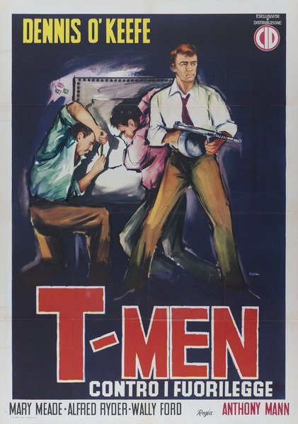 Manifesto 2 per il film T-men contro i fuorilegge (1947)