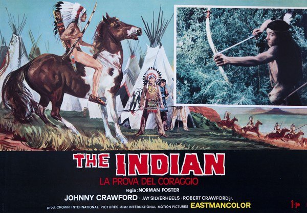 The indian: la prova del coraggio