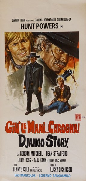 Giù le mani... Carogna! Django story - Locandina 1