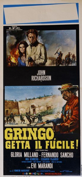 Gringo, getta il fucile!