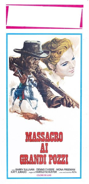 Locandina 2 per il film Massacro ai grandi pozzi (1957), dipinto da Luciano Crovato