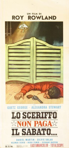 Lo sceriffo non paga il sabato