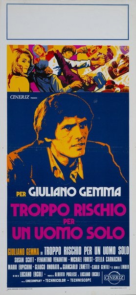 Manifesto 3 per il film Troppo rischio per un uomo solo (1973)
