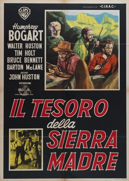 Il tesoro della Sierra Madre - Manifesto 1