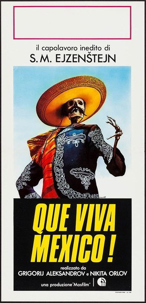 ¡Que Viva Mexico! - Locandina 1