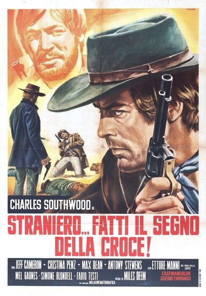 Straniero... fatti il segno della croce! - Manifesto 2