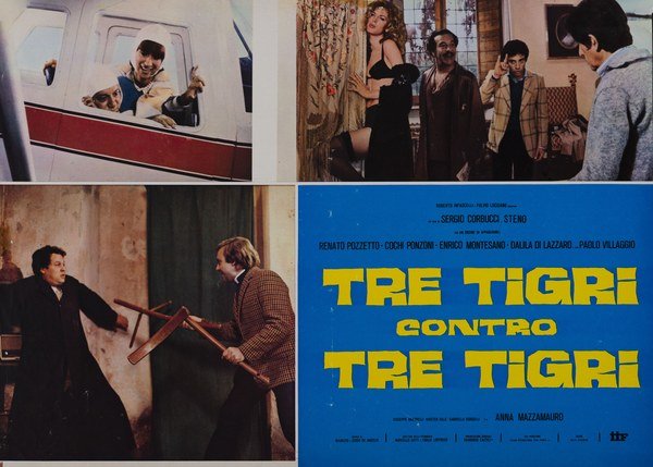 Tre tigri contro tre tigri