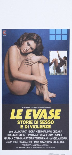 Le evase - Storie di sesso e di violenze - Locandina 1