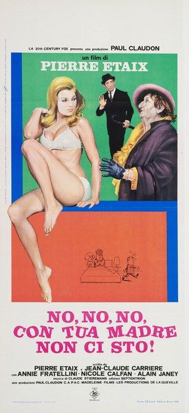 No, no, no, con tua madre non ci sto! - Locandina 1